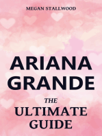 Ariana Grande - The Ultimate Guide
