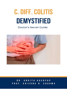C Diff Colitis Demystified: Doctor’s Secret Guide by Dr. Ankita Kashyap ...