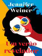 Um verão revelador: uma envolvente leitura de férias da best-seller Jennifer Weiner