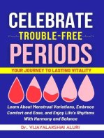 Celebrate Trouble free periods