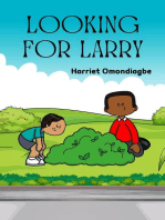 Looking for Larry