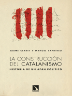 La construcción del catalanismo: Historia de un afán político