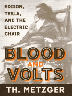 Blood and Volts: Edison, Tesla, and the Electric Chair
