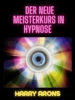 Der Neue Meisterkurs in Hypnose (Übersetzt)