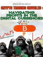 Crypto Trading Unveiled: Navigating Profits in the Digital Currencies: A Comprehensive Guide to Cryptocurrency Trading – Master the Art, Understand Market Dynamics, and Unlock the Secrets to Sustained Success