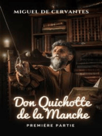 L'ingénieux Chevalier Don Quichotte De La Manche: Première Partie