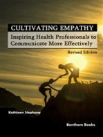 Cultivating Empathy: Inspiring Health Professionals to Communicate More Effectively (Revised Edition)