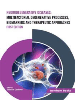 Neurodegenerative Diseases: Multifactorial Degenerative Processes, Biomarkers and Therapeutic Approaches