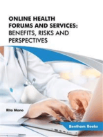 Online Health Forums and Services: Benefits, Risks and Perspectives