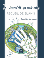 A slam'di prochain: Recueil de slams