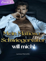 Mein Mafioso-Schwiegervater will mich!