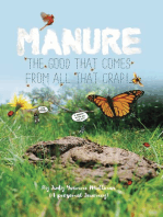 Manure – The Good that Comes from All that Crap!