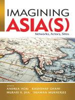 Imagining Asia(s): Networks, Actors, Sites