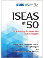 ISEAS at 50: Understanding Southeast Asia Past and Present