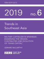 Military Capitalism in Myanmar: Examining the Origins, Continuities and Evolution of "Khaki Capital"