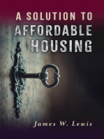 A Solution to Affordable Housing