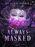 Always Masked: Legends of the Masked, #2