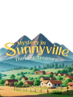 Mystery in Sunnyville: The Lost Treasure: Mystery in Sunnyville