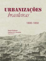 URBANIZAÇÕES BRASILEIRAS - 1800 - 1850