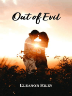 Out of Evil