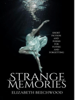 Strange Memories: Short Fiction and Poems for Flying and Forgetting