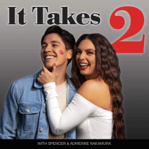 It Takes 2 Podcast