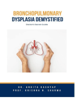 Bronchopulmonary Dysplasia Demystified: Doctor’s Secret Guide