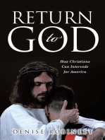 Return to God: How Christians Can Intercede for America