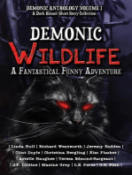 Demonic Wildlife: A Fantastical Funny Adventure: Demonic Anthology Collection, #1
