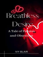 Breathless Desire: A Tale of Passion and Obsession