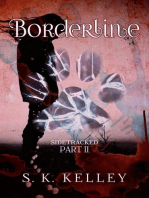 Borderline: Sidetracked Part 2: Sidetracked, #2