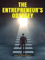The Entrepreneur's Odyssey: Personal Pathways To Success In Business