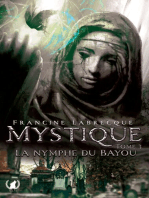 Mystique - Tome 3: La nymphe du bayou