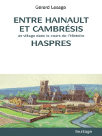 Entre Hainaut et Cambrésis: Un village dans le cours de l'histoire : Haspres