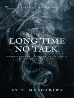 Long Time No Talk