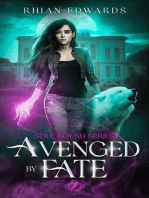 Avenged by Fate: Soul Bound, #2