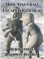 How Tiŋuuraq Escaped Igimaraq