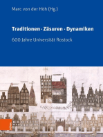 Traditionen, Zäsuren, Dynamiken: 600 Jahre Universität Rostock. Im Auftrag des Rektors der Universität