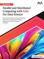 Ultimate Parallel and Distributed Computing with Julia For Data Science: Excel in Data Analysis, Statistical Modeling and Machine Learning by leveraging MLBase.jl and MLJ.jl to optimize workflows (English Edition)