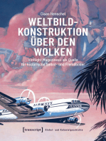 Weltbildkonstruktion über den Wolken: »Inflight Magazines« als Quelle für historische Selbst- und Fremdbilder