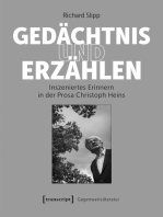 Gedächtnis und Erzählen: Inszeniertes Erinnern in der Prosa Christoph Heins