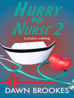 Hurry up Nurse 2: London Calling: Hurry up Nurse, #2