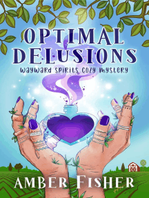 Optimal Delusions: Wayward Spirits Cozy Mysteries, #1