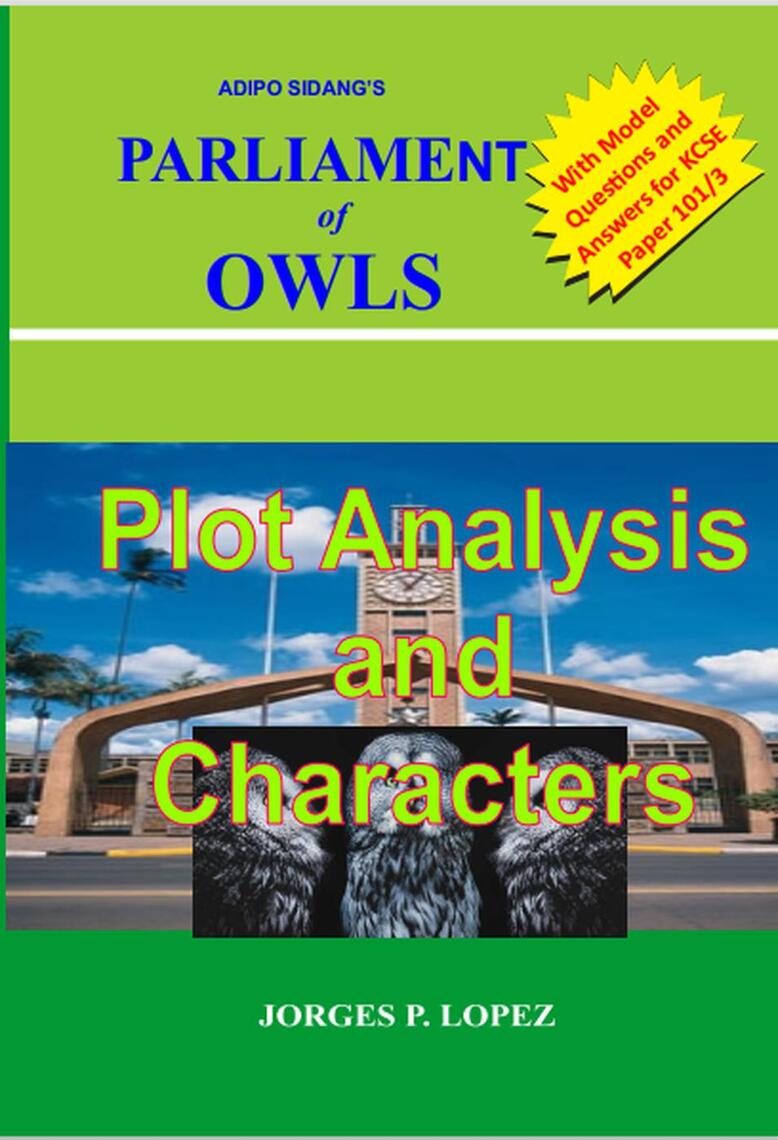 adipo-sidang-parliament-of-owls-plot-analysis-and-characters-by-jorges