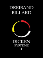 Dreiband Billard – Dicken Systeme 1: Dicken Systeme, #1