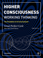 Higher Consciousness-Working Thinking: Great Perfect Cycle New Start from Korea; The Foundation of AI Consciousness