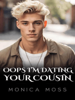 Oops I'm Dating Your Cousin