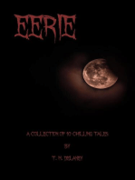 Eerie: A Collection of 10 Chilling Tales: Chilling Tales, #1