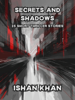Secrets And Shadows: 25 Short Thriller Stories.