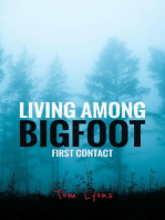 Living Among Bigfoot: First Contact: Living Among Bigfoot, #1